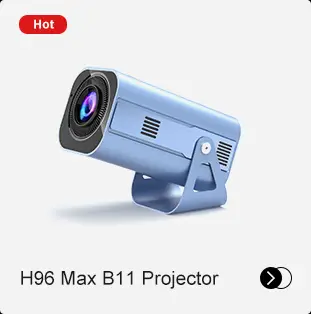 H96 Max B11 Projector