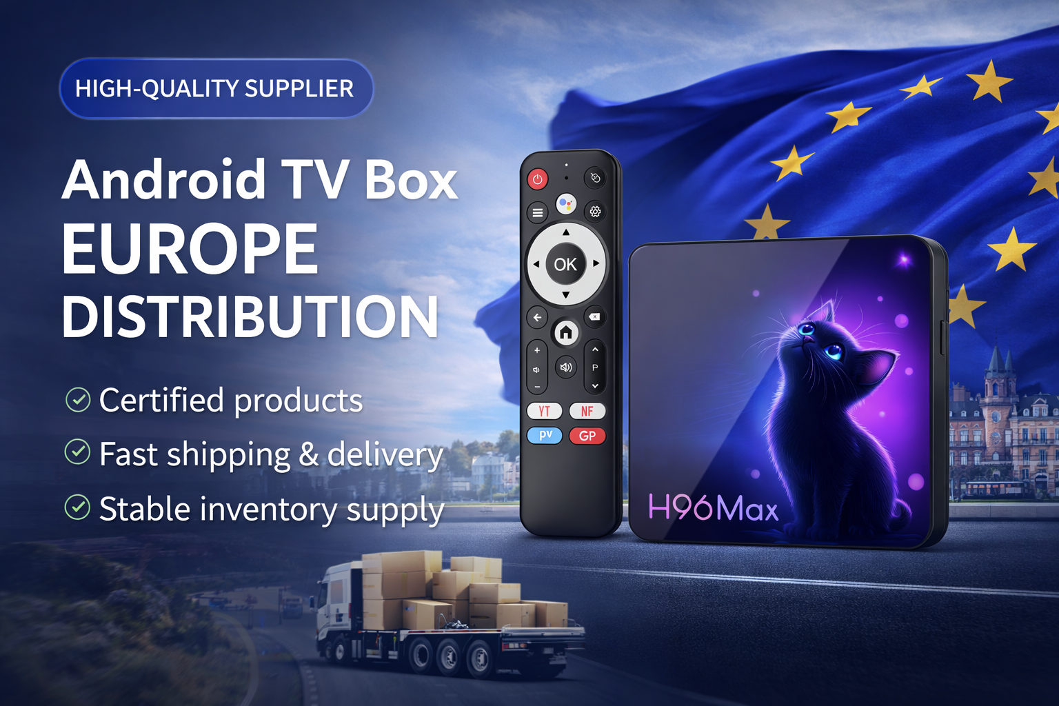 High-quality Android TV Box supplier Europe distribution