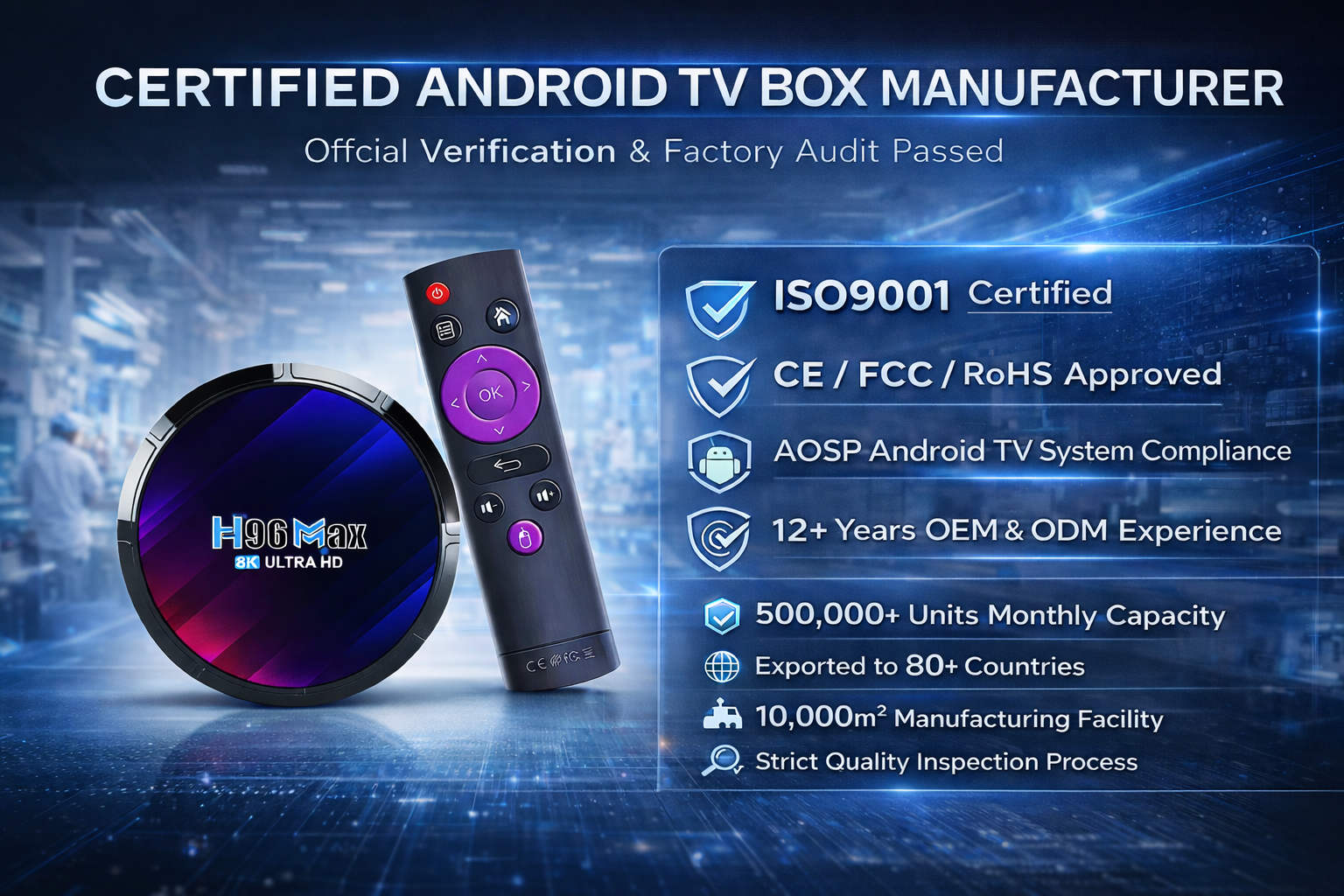 Certified Android TV Box manufacturer verification