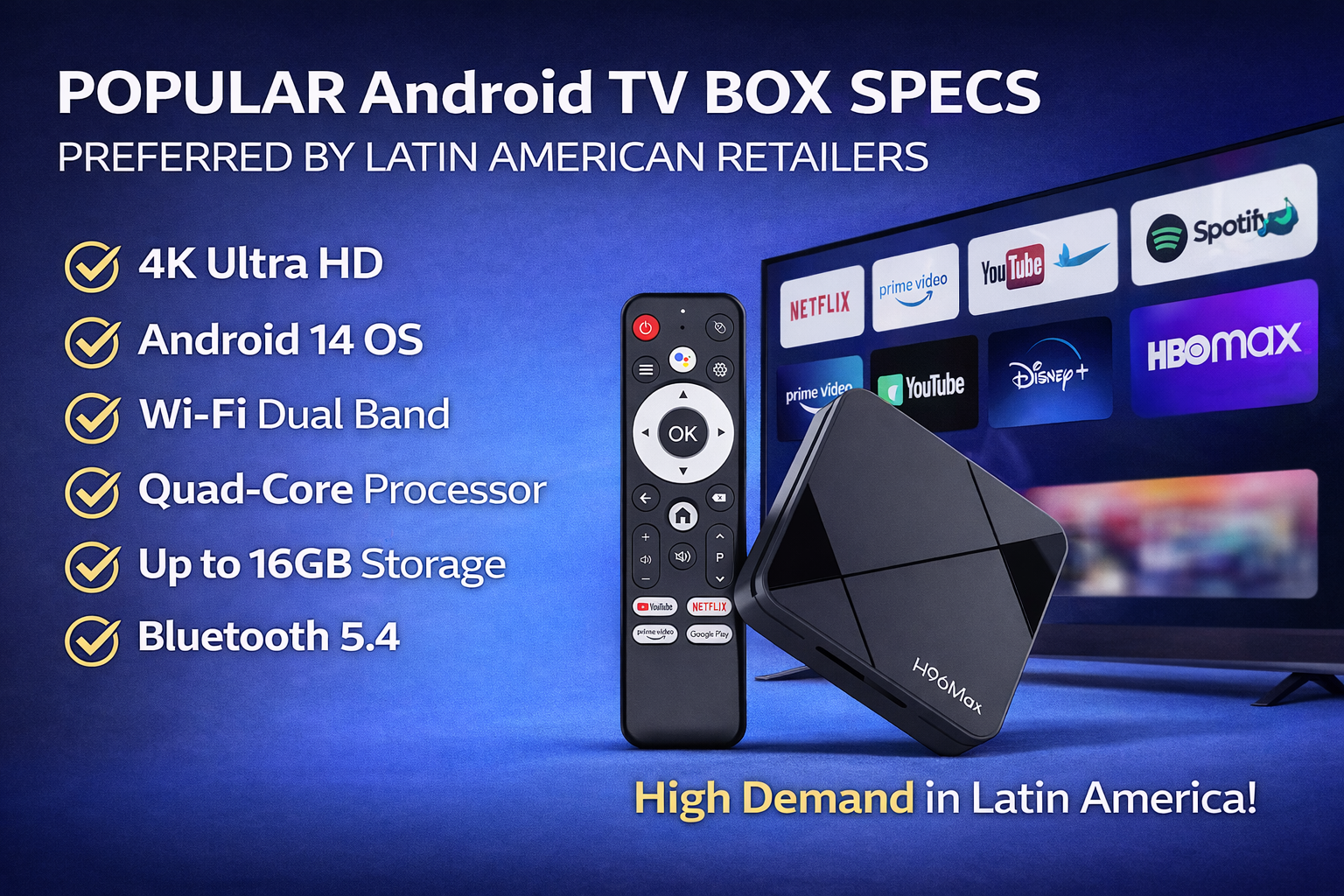 Popular Android TV box specs preferred by Latin American retailers