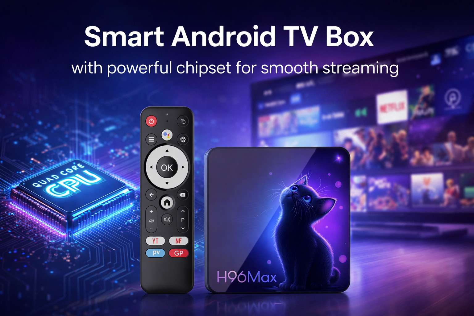 Smart Android TV box with powerful chipset for smooth streaming