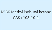 MIBK  Methyl isobutyl ketone