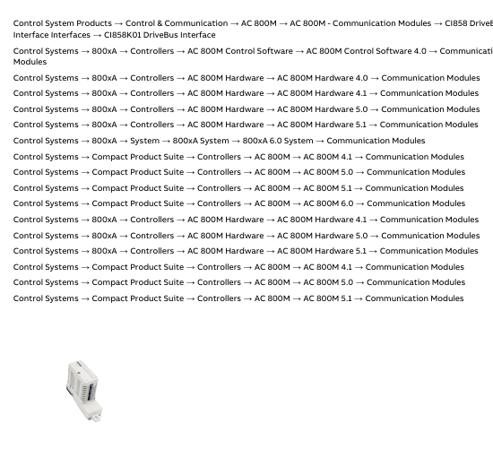 ABB 3BSE018135R1 CI858K01 DriveBus Interface