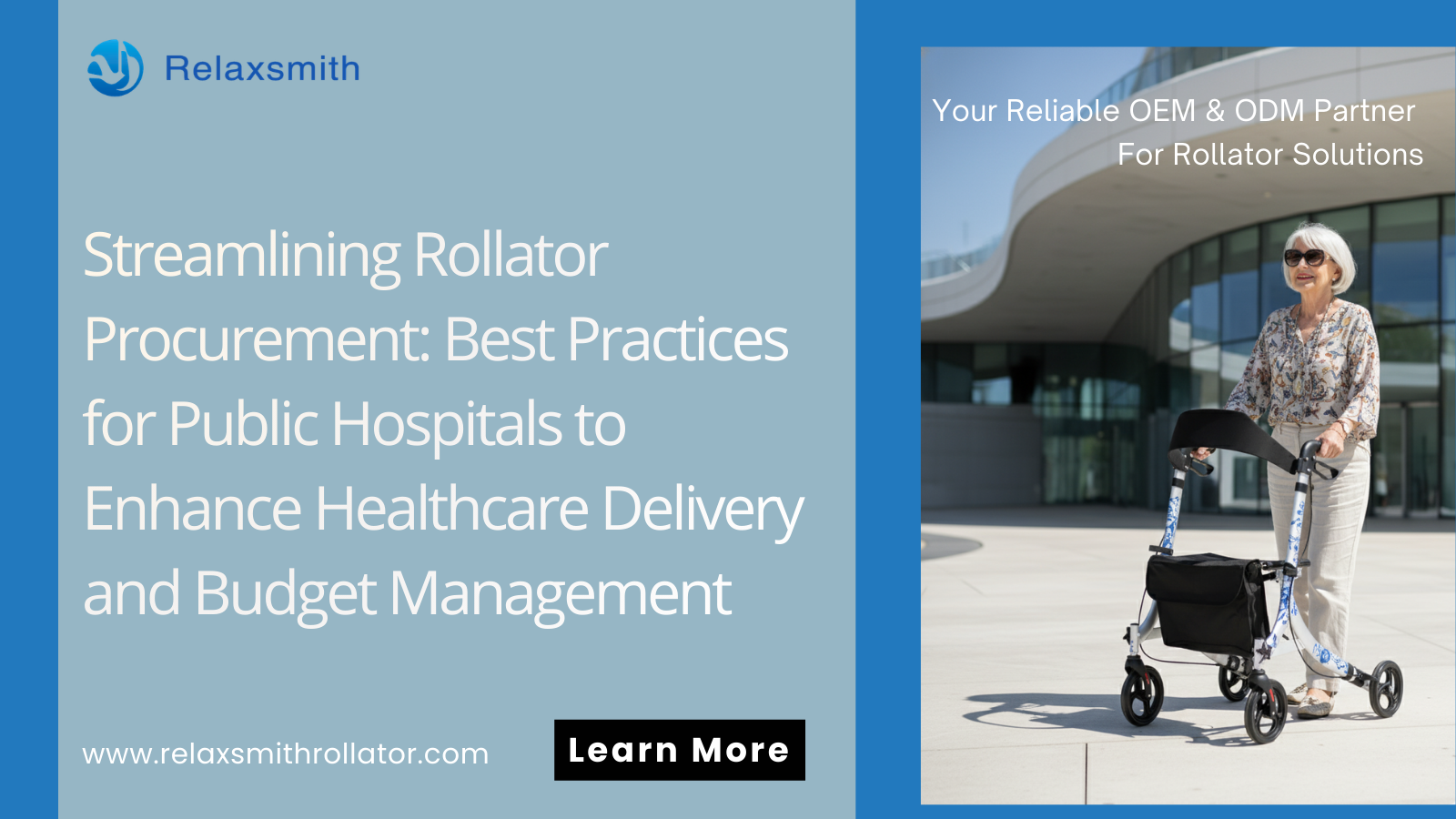 Streamlining Rollator Procurement: Best Practices for Public Hospitals to Enhance Healthcare Delivery and Budget Management