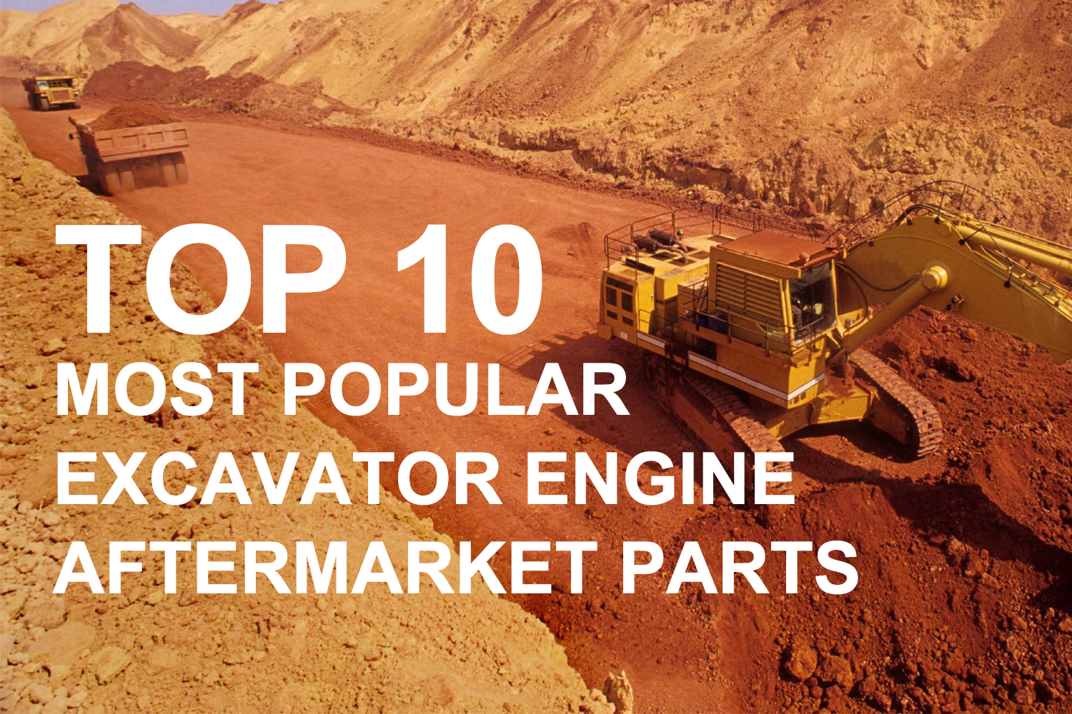 Top 10 Most Popular Excavator Engine Aftermarket Parts