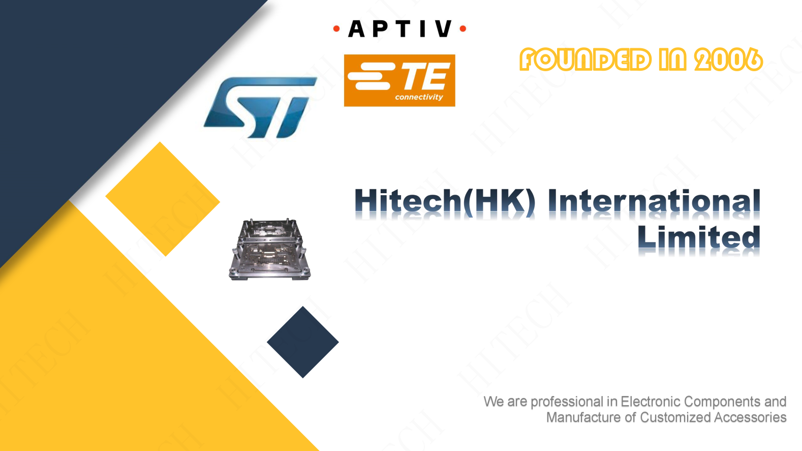 Hitech are professional in Electronic Components and Manufacture of Customized Accessories