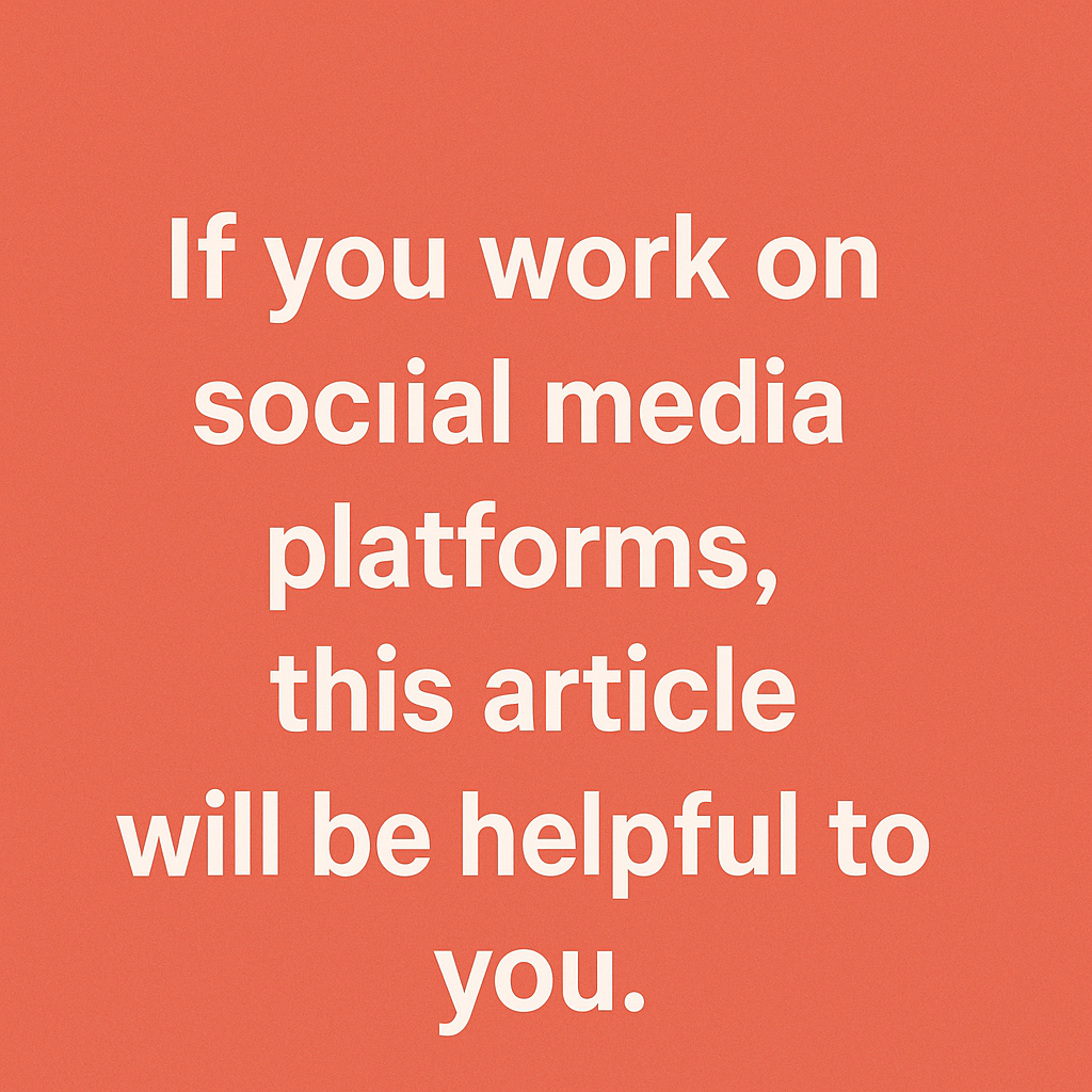 If you work on social media platforms, this article will be helpful to you