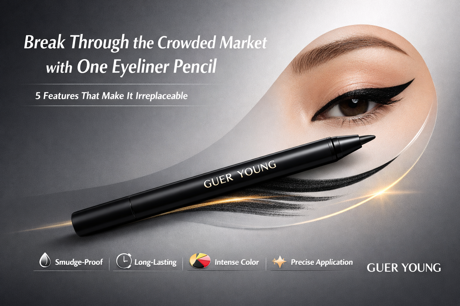 How to Break Through the Crowded Market with One Eyeliner Pencil? 5 Differentiated Features That Make It Irreplaceable