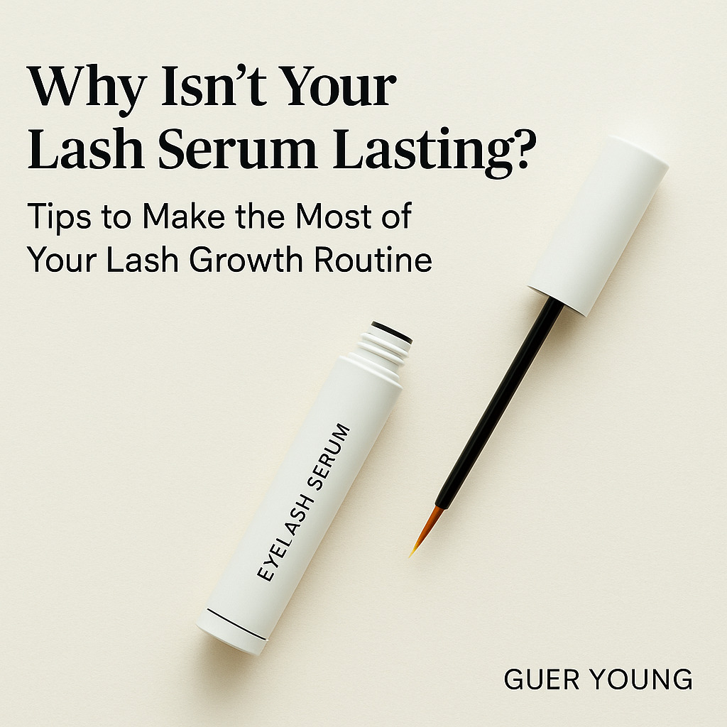 Why Isn’t Your Lash Serum Lasting? How to Make the Most of Your Eyelash Growth Routine