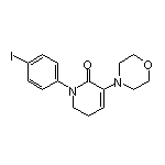 473927-69-4/1-(4-碘苯基)-3-吗啉基-5,6-二氢吡啶-2(1H)-酮
