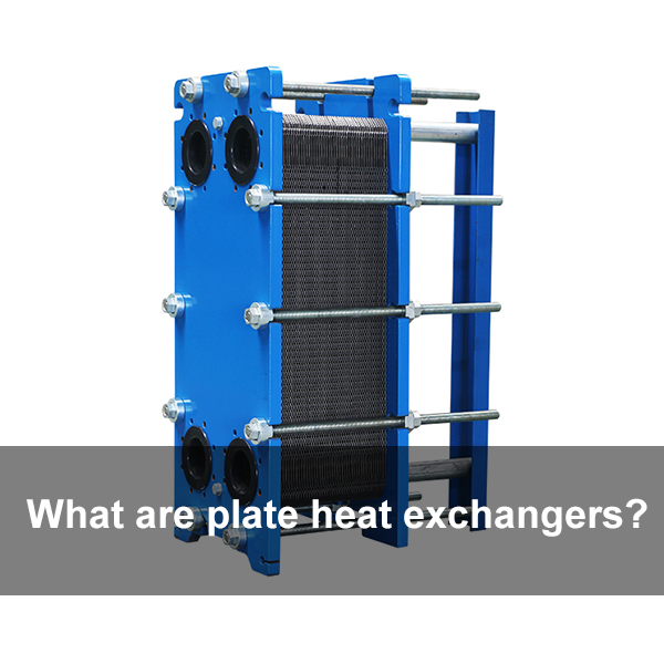 What are plate heat exchangers?