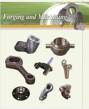 1.Forging and machining