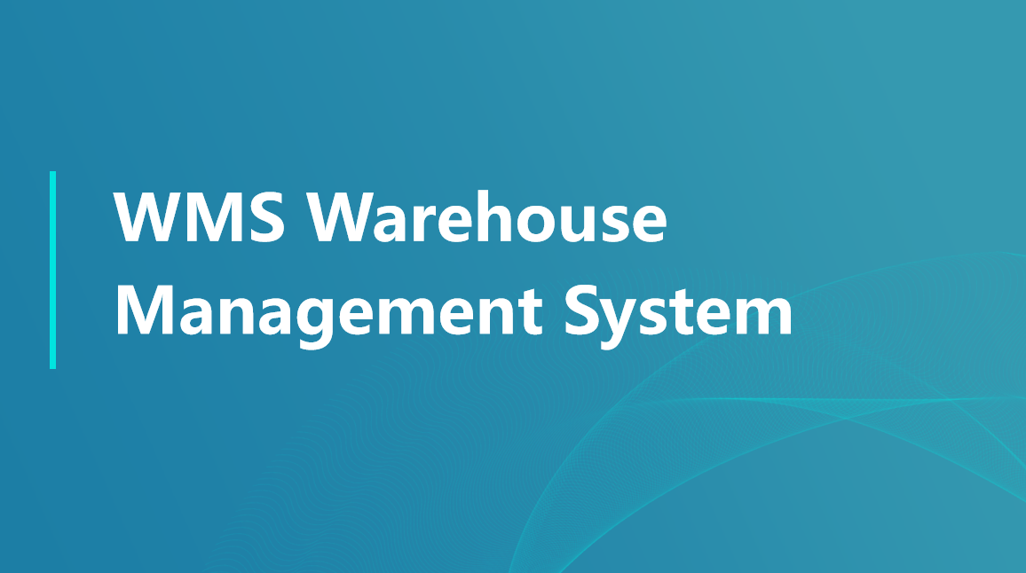 WMS Warehouse Management System