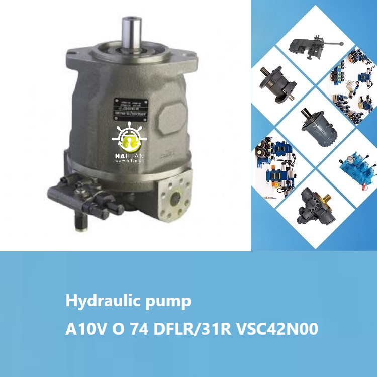 A10V O 74 DFLR/31R VSC42N00 hydraulic pump facotry