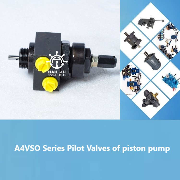 A4VSO Series Pilot Valves of piston pump