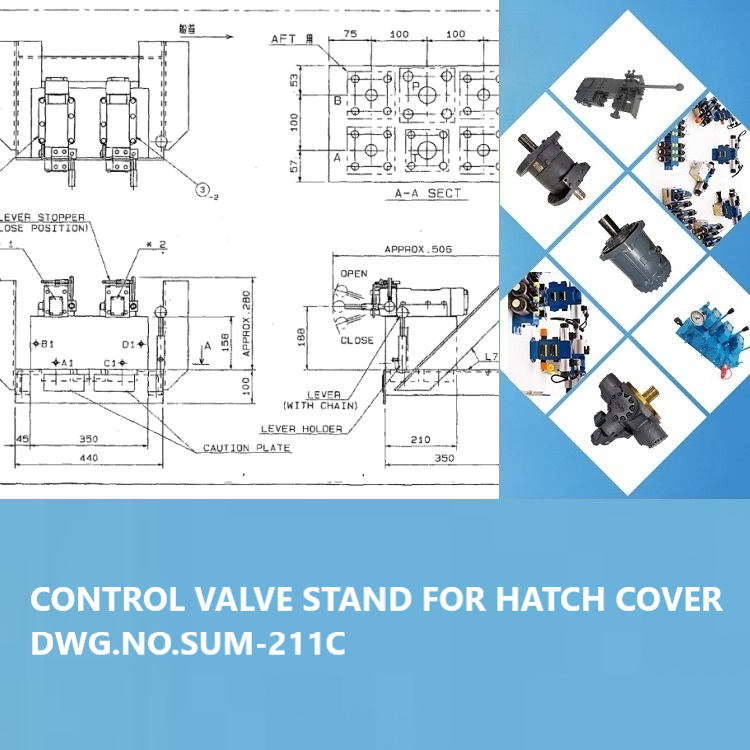 CONTROL VALVE STAND FOR HATCH COVER DWG.NO.SUM-211C