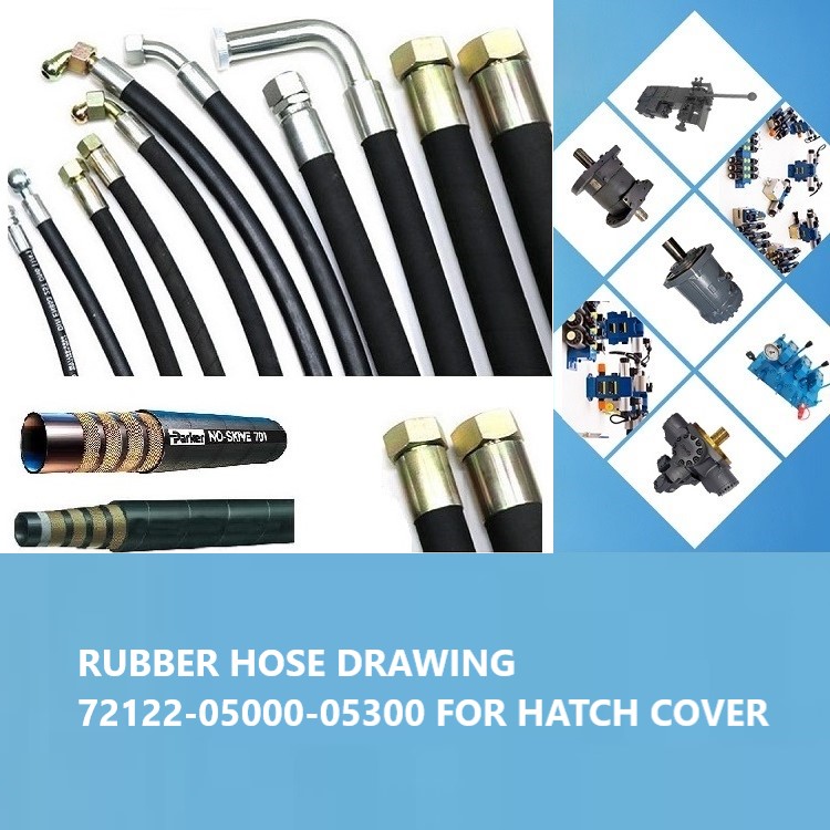 RUBBER HOSE DRAWING 72122-05000-05300 FOR HATCH COVER