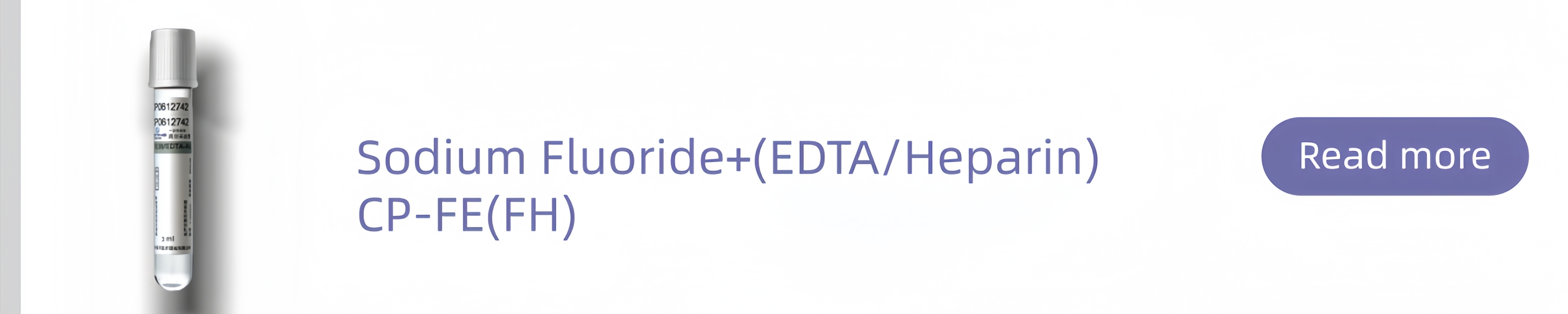 Sodium Fluoride+(EDTA/Heparin) Tube CP-FE(FH)
