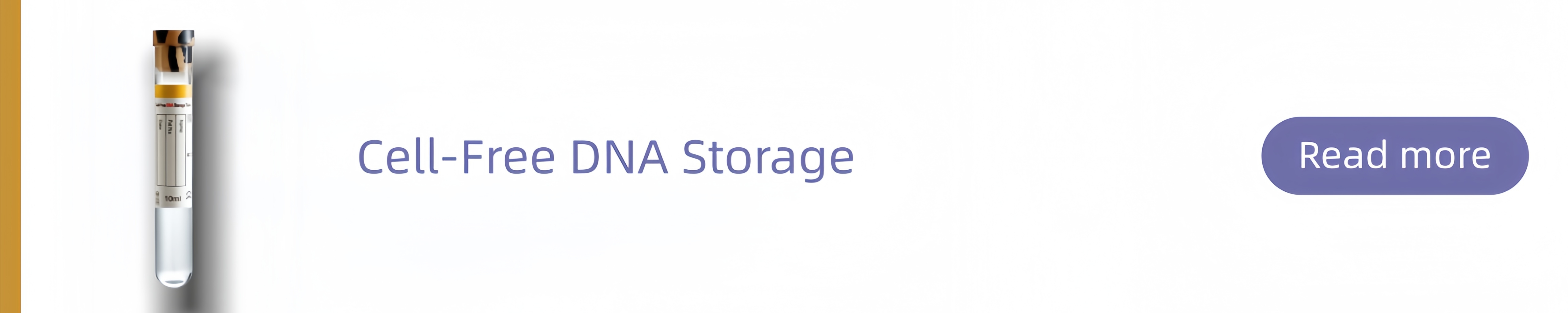 Cell-Free DNA Storage Tube