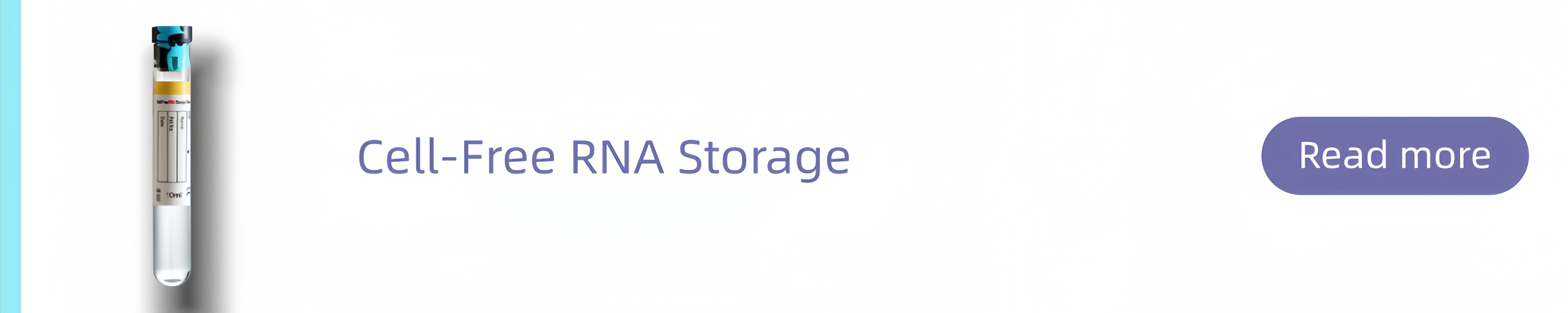 Cell-Free RNA Storage Tube