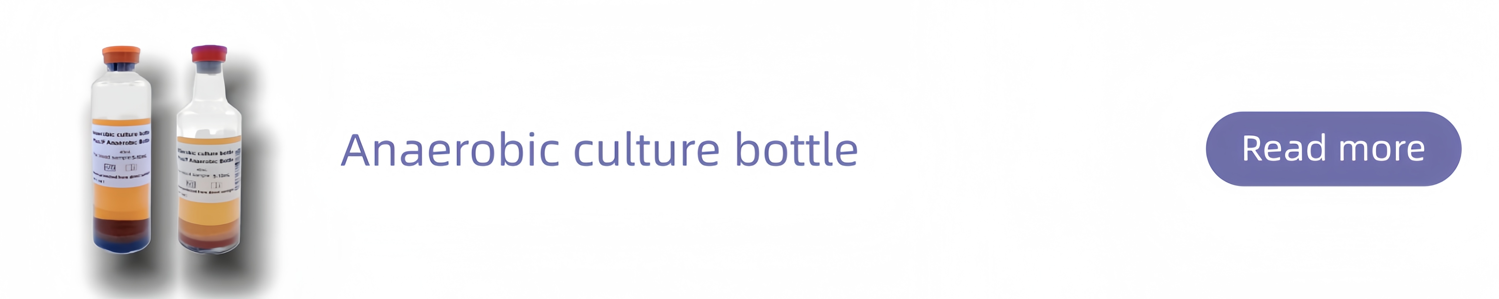 Anaerobic Culture Bottle