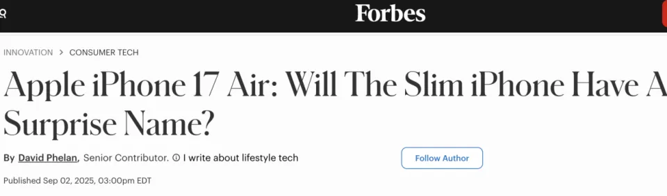 外媒：超薄iPhone 17命名留悬念，苹果或首次启用“iPhone Air”